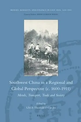  Southwest China in a Regional and Global Perspective (C.1600-1911) | Buch |  Sack Fachmedien