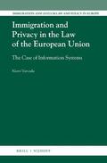 Vavoula |  Immigration and Privacy in the Law of the European Union: The Case of Information Systems | Buch |  Sack Fachmedien