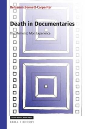 Bennett-Carpenter | Death in Documentaries: The Memento Mori Experience | Buch | sack.de