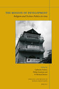  The Mission of Development: Religion and Techno-Politics in Asia | Buch |  Sack Fachmedien