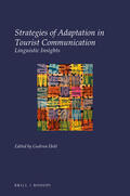 Held |  Strategies of Adaptation in Tourist Communication: Linguistic Insights | Buch |  Sack Fachmedien