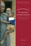 Alber |  Transfers of Belonging: Child Fostering in West Africa in the 20th Century | Buch |  Sack Fachmedien