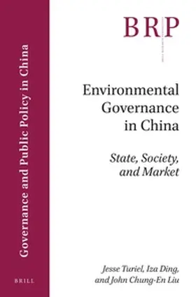Turiel / Ding / Liu |  Environmental Governance in China | Buch |  Sack Fachmedien