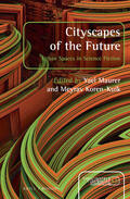  Cityscapes of the Future: Urban Spaces in Science Fiction | Buch |  Sack Fachmedien