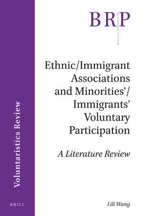 Wang | Ethnic/Immigrant Associations and Minorities'/Immigrants' Voluntary Participation | Buch | 978-90-04-36186-7 | sack.de