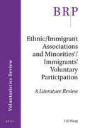 Wang |  Ethnic/Immigrant Associations and Minorities'/Immigrants' Voluntary Participation | Buch |  Sack Fachmedien