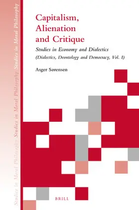 Sørensen / Rosenfeldt Svanøe |  Capitalism, Alienation and Critique | Buch |  Sack Fachmedien