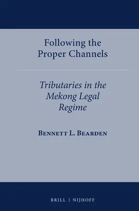 Bearden |  Following the Proper Channels | Buch |  Sack Fachmedien