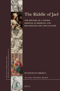 Brown |  The Riddle of Jael: The History of a Poxied Heroine in Medieval and Renaissance Art and Culture | Buch |  Sack Fachmedien