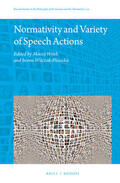 Witek / Witczak-Plisiecka |  Normativity and Variety of Speech Actions | Buch |  Sack Fachmedien