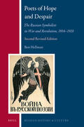 Hellman |  Poets of Hope and Despair: The Russian Symbolists in War and Revolution, 1914-1918 | Buch |  Sack Fachmedien