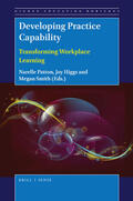 Patton / Higgs / Smith |  Developing Practice Capability: Transforming Workplace Learning | Buch |  Sack Fachmedien