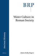 Rogers |  Water Culture in Roman Society | Buch |  Sack Fachmedien