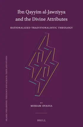 Ovadia |  Ibn Qayyim Al-Jawziyya and the Divine Attributes | Buch |  Sack Fachmedien