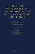 Barnes / Long |  Frontiers in International Environmental Law: Oceans and Climate Challenges: Essays in Honour of David Freestone | Buch |  Sack Fachmedien