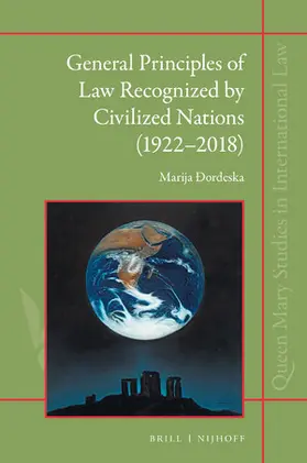 Ðordeska |  General Principles of Law Recognized by Civilized Nations (1922-2018) | Buch |  Sack Fachmedien