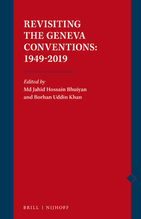 Bhuiyan / Uddin Khan |  Revisiting the Geneva Conventions: 1949-2019 | Buch |  Sack Fachmedien