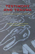 Santos / Spahr / Crowe Morey |  Testimony and Trauma: Engaging Common Ground | Buch |  Sack Fachmedien