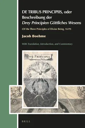 Weeks / Penman |  de Tribus Principiis, Oder Beschreibung Der Drey Principien Göttliches Wesens | Buch |  Sack Fachmedien