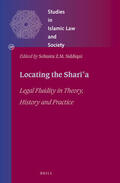 Siddiqui |  Locating the Shari&#772;&#703;a: Legal Fluidity in Theory, History and Practice | Buch |  Sack Fachmedien