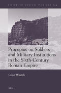 Whately |  Procopius on Soldiers and Military Institutions in the Sixth-Century Roman Empire | Buch |  Sack Fachmedien