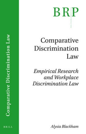 Blackham | Empirical Research and Workplace Discrimination Law | Buch | 978-90-04-38048-6 | sack.de