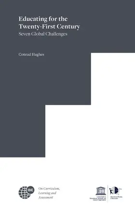 Hughes |  Educating for the Twenty-First Century: Seven Global Challenges | Buch |  Sack Fachmedien