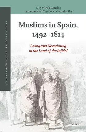 Martín-Corrales |  Muslims in Spain, 1492-1814 | Buch |  Sack Fachmedien