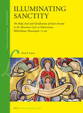 Grasso |  Illuminating Sanctity: The Body, Soul and Glorification of Saint Amand in the Miniature Cycle in Valenciennes, Bibliothèque Municipale, MS 50 | Buch |  Sack Fachmedien