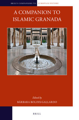 Boloix-Gallardo | A Companion to Islamic Granada | Buch | 978-90-04-38211-4 | sack.de