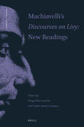Pires Aurélio / Santos Campos |  Machiavelli's Discourses on Livy: New Readings | Buch |  Sack Fachmedien
