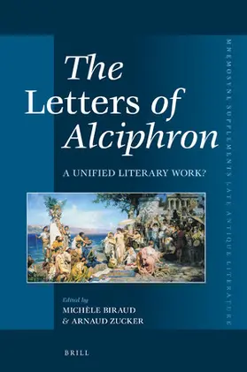 Biraud / Zucker |  The Letters of Alciphron | Buch |  Sack Fachmedien