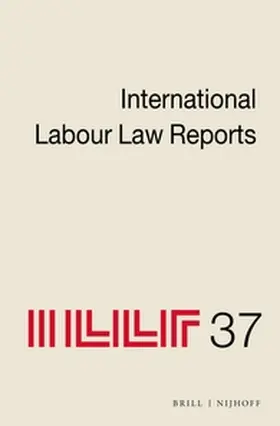 Aeberhard-Hodges |  International Labour Law Reports, Volume 37 | Buch |  Sack Fachmedien