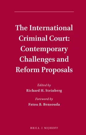 Steinberg |  The International Criminal Court: Contemporary Challenges and Reform Proposals | Buch |  Sack Fachmedien
