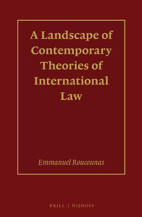 Roucounas |  A Landscape of Contemporary Theories of International Law | Buch |  Sack Fachmedien