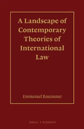 Roucounas |  A Landscape of Contemporary Theories of International Law | Buch |  Sack Fachmedien
