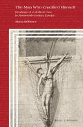 Böhmer |  The Man Who Crucified Himself [print & e-book] | Buch |  Sack Fachmedien