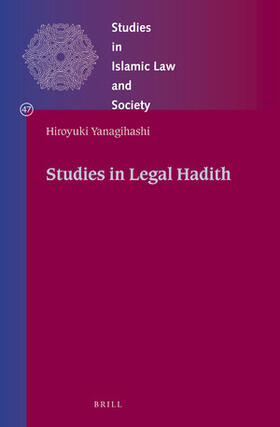 Yanagihashi |  Studies in Legal Hadith | Buch |  Sack Fachmedien