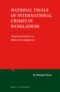 Islam |  National Trials of International Crimes in Bangladesh: Transitional Justice as Reflected in Judgments | Buch |  Sack Fachmedien