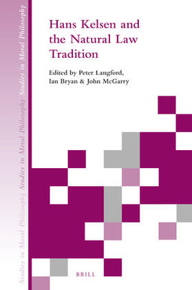 Langford / Bryan / McGarry | Hans Kelsen and the Natural Law Tradition | Buch | 978-90-04-39038-6 | sack.de