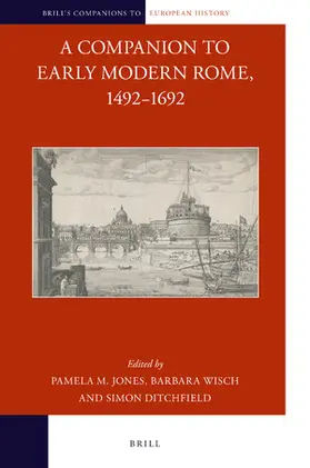 Jones |  A Companion to Early Modern Rome, 1492-1692 | Buch |  Sack Fachmedien
