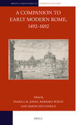  A Companion to Early Modern Rome, 1492-1692 | Buch |  Sack Fachmedien