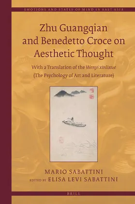 Sabattini / Levi Sabattini |  Zhu Guangqian and Benedetto Croce on Aesthetic Thought | Buch |  Sack Fachmedien