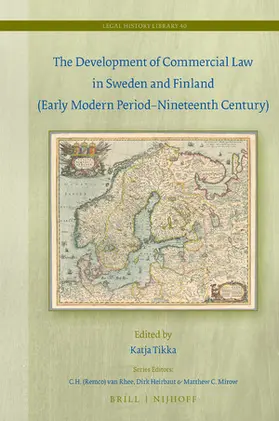  The Development of Commercial Law in Sweden and Finland (Early Modern Period-Nineteenth Century) | Buch |  Sack Fachmedien