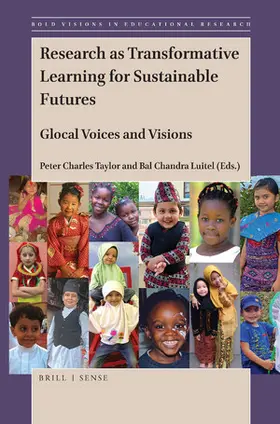  Research as Transformative Learning for Sustainable Futures: Glocal Voices and Visions | Buch |  Sack Fachmedien