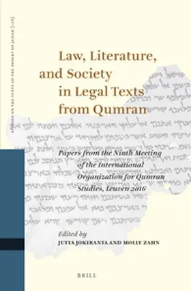 Jokiranta / Zahn |  Law, Literature, and Society in Legal Texts from Qumran | Buch |  Sack Fachmedien