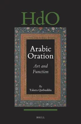 Qutbuddin |  Arabic Oration: Art and Function | Buch |  Sack Fachmedien