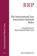 Bogdanovic |  The International Law Association Helsinki Rules: Contribution to International Water Law | Buch |  Sack Fachmedien