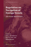 McDorman / Zou / Lee |  Regulation on Navigation of Foreign Vessels: Asia-Pacific State Practice | Buch |  Sack Fachmedien