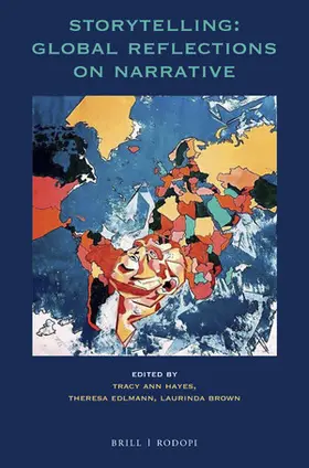 Hayes / Edlmann / Brown |  Storytelling: Global Reflections on Narrative | Buch |  Sack Fachmedien